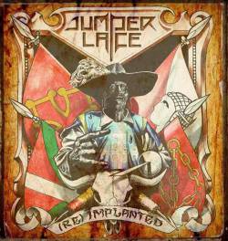 Jumper Lace : (Re) Implanted